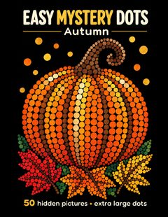 Easy Mystery Dots: Autumn