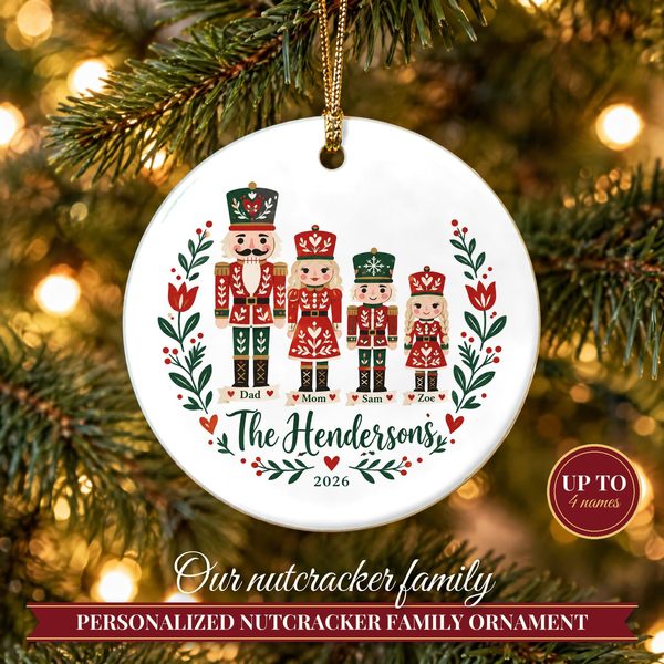 Nutcracker Ornament Christmas 2026 – Family of Four Name Keepsake