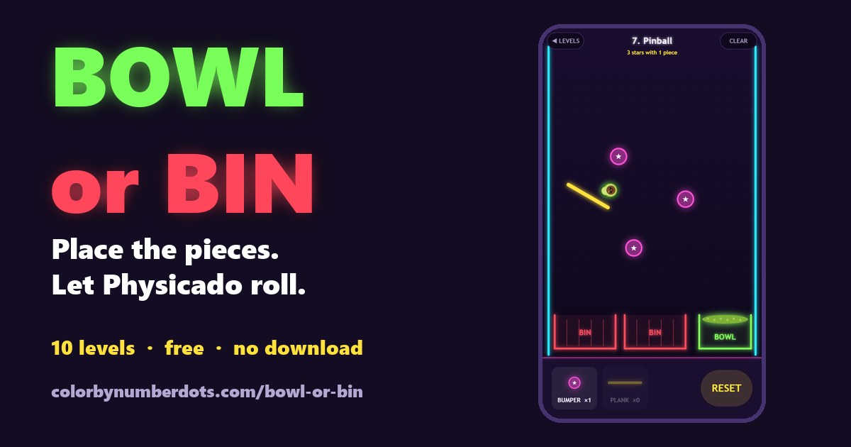 Bowl or Bin: Physicado rolls past a plank and bumpers towards the bowl